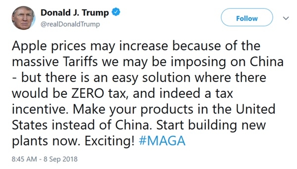 트럼프 미대통령은 8일 자신의 트위터를 통해 미국정부의 중국산 제품 고율관세 부과로 인해 애플제품 가격이 오를수 있지만 관세를 안맞을 손쉬운 해결책이 있다면서 미국내에서 제품을 만들라고 말했다.(사진=트럼프트위터)